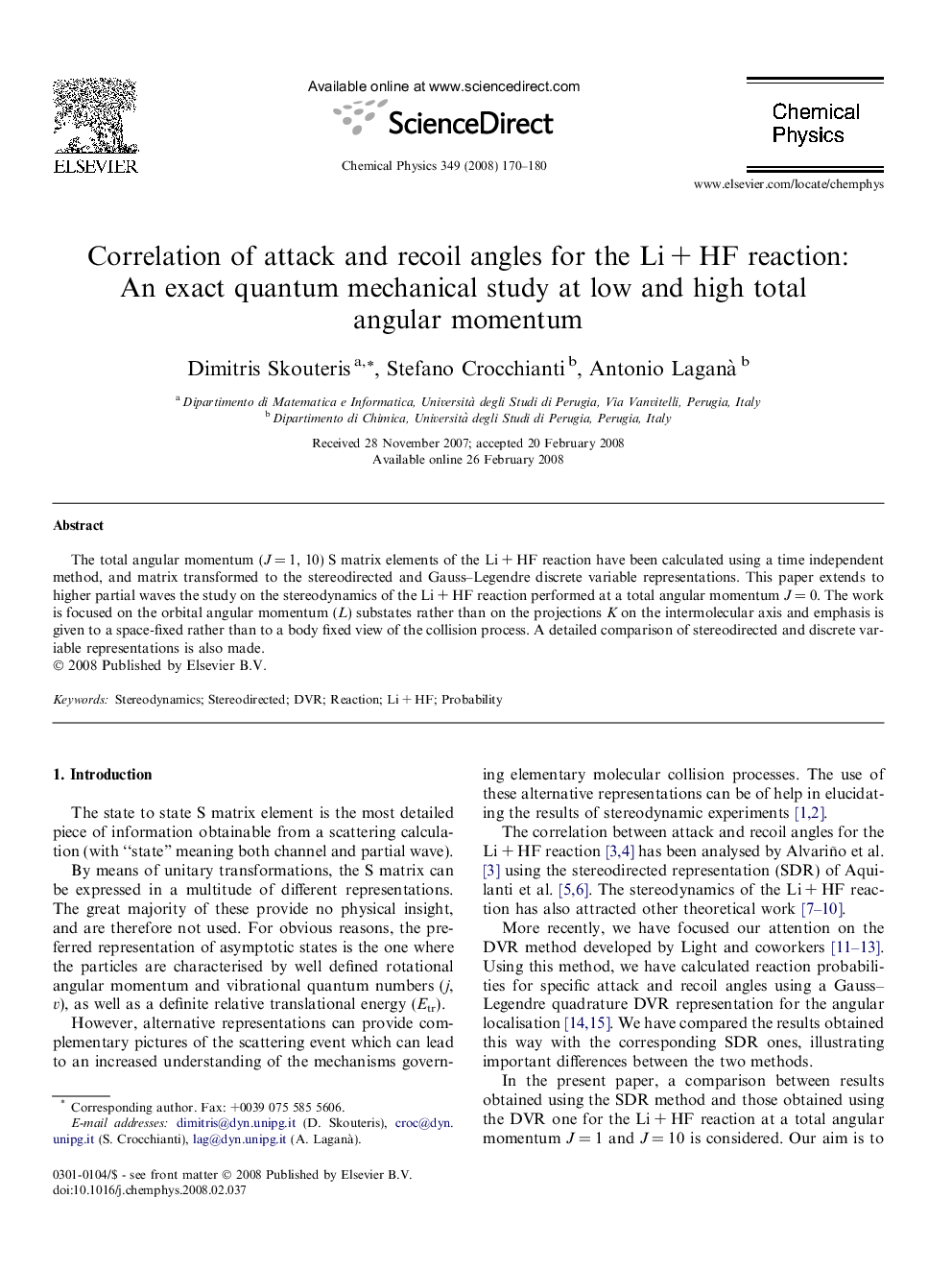 Correlation of attack and recoil angles for the LiÂ +Â HF reaction: An exact quantum mechanical study at low and high total angular momentum