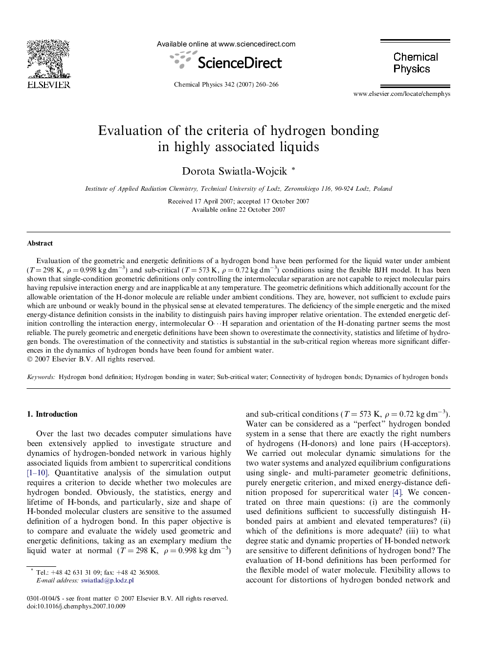 Evaluation of the criteria of hydrogen bonding in highly associated liquids