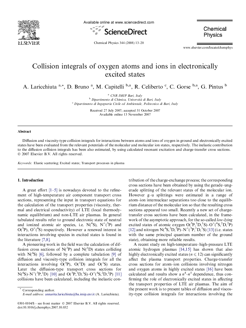 Collision integrals of oxygen atoms and ions in electronically excited states