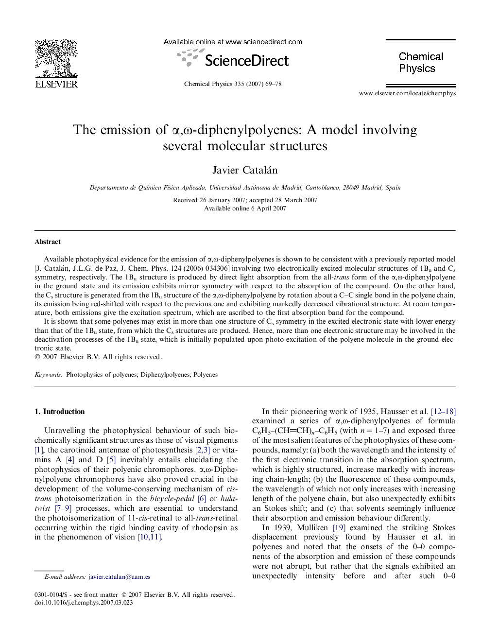 The emission of Î±,Ï-diphenylpolyenes: A model involving several molecular structures