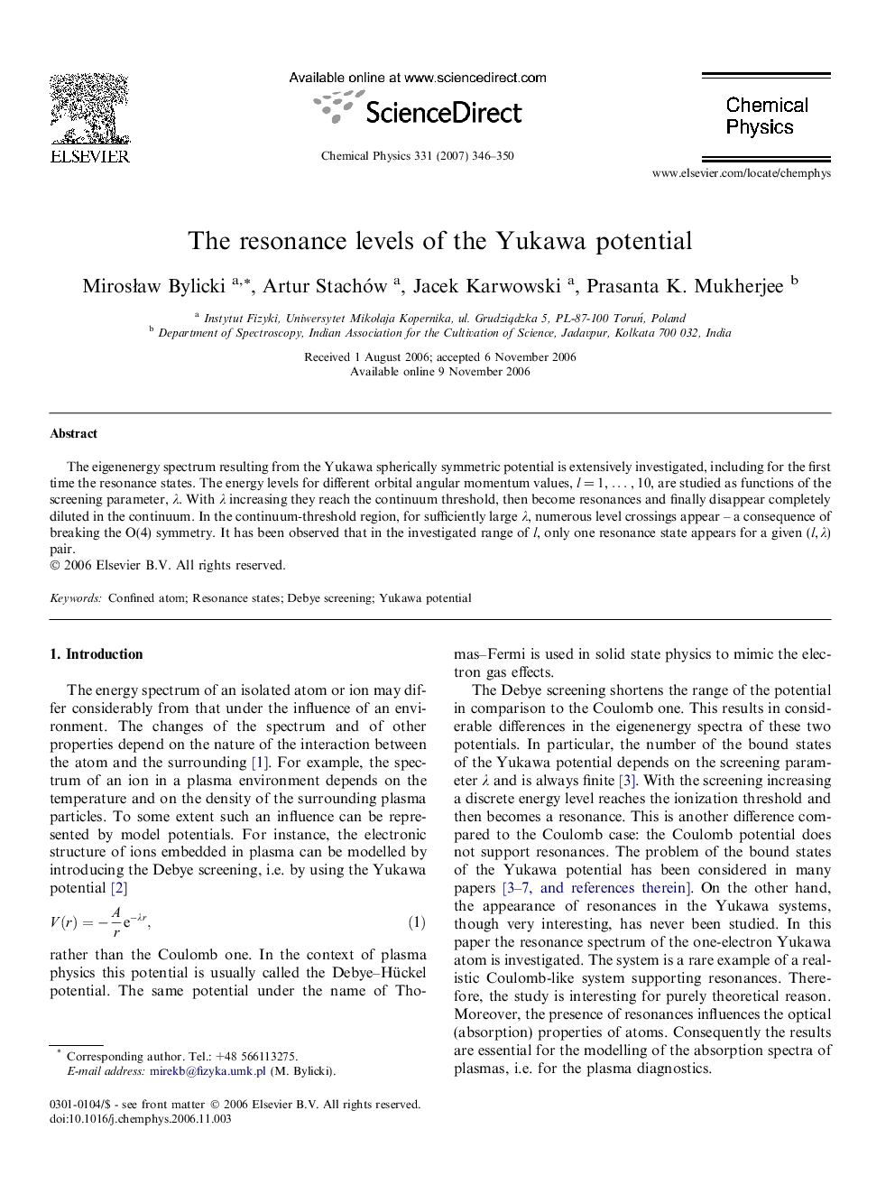 The resonance levels of the Yukawa potential