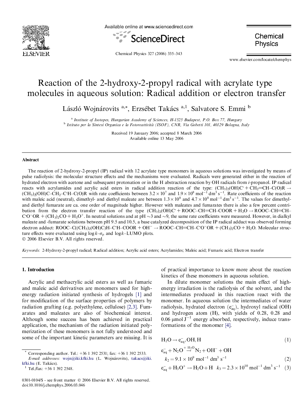 Reaction of the 2-hydroxy-2-propyl radical with acrylate type molecules in aqueous solution: Radical addition or electron transfer