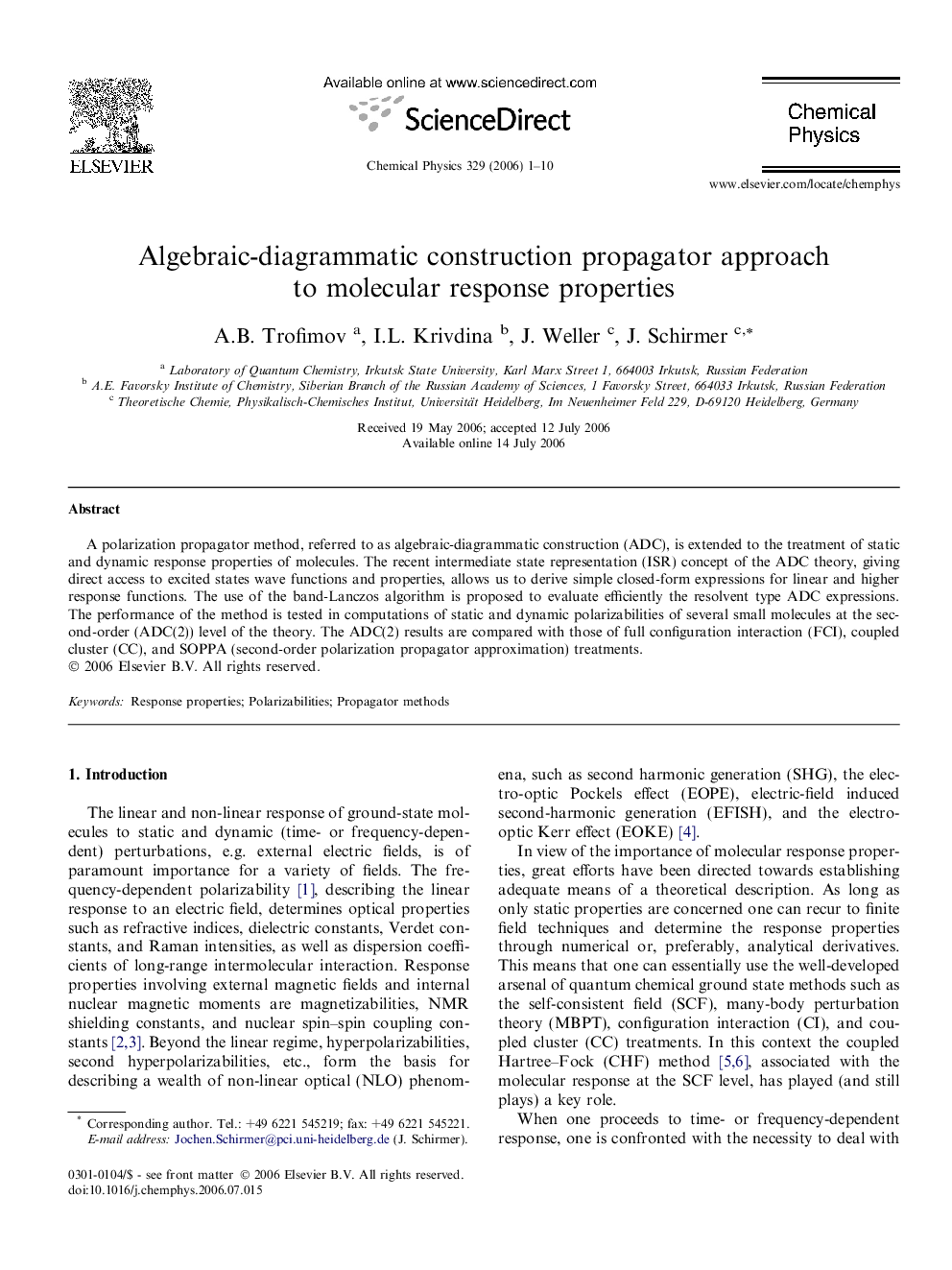 Algebraic-diagrammatic construction propagator approach to molecular response properties