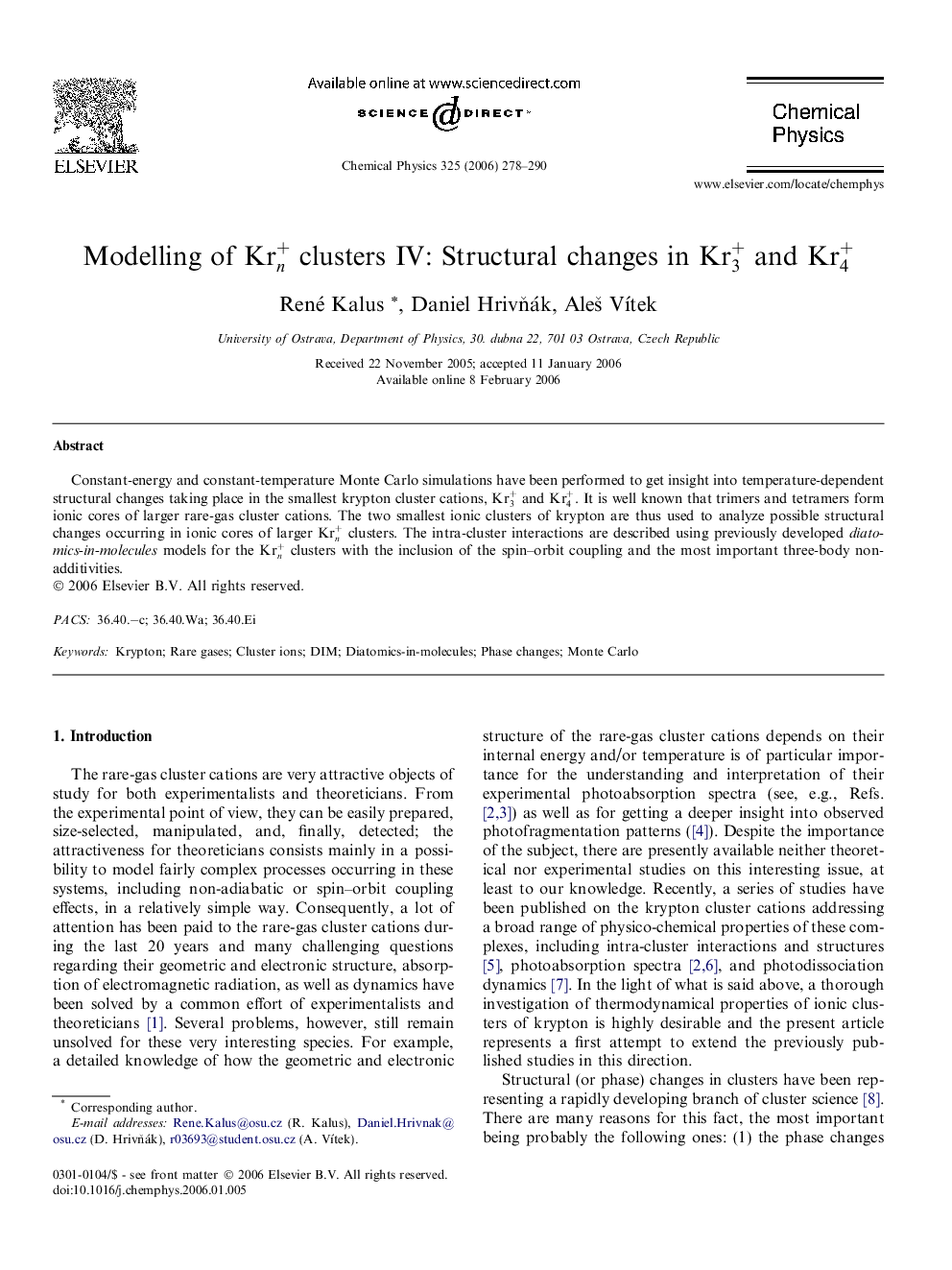 Modelling of Krn+ clusters IV: Structural changes in Kr3+ and Kr4+