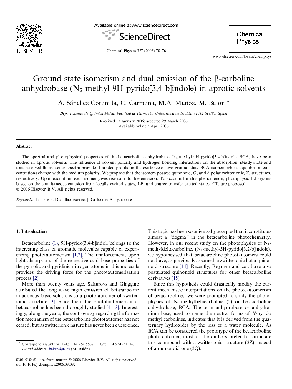 Ground state isomerism and dual emission of the Î²-carboline anhydrobase (N2-methyl-9H-pyrido[3,4-b]indole) in aprotic solvents