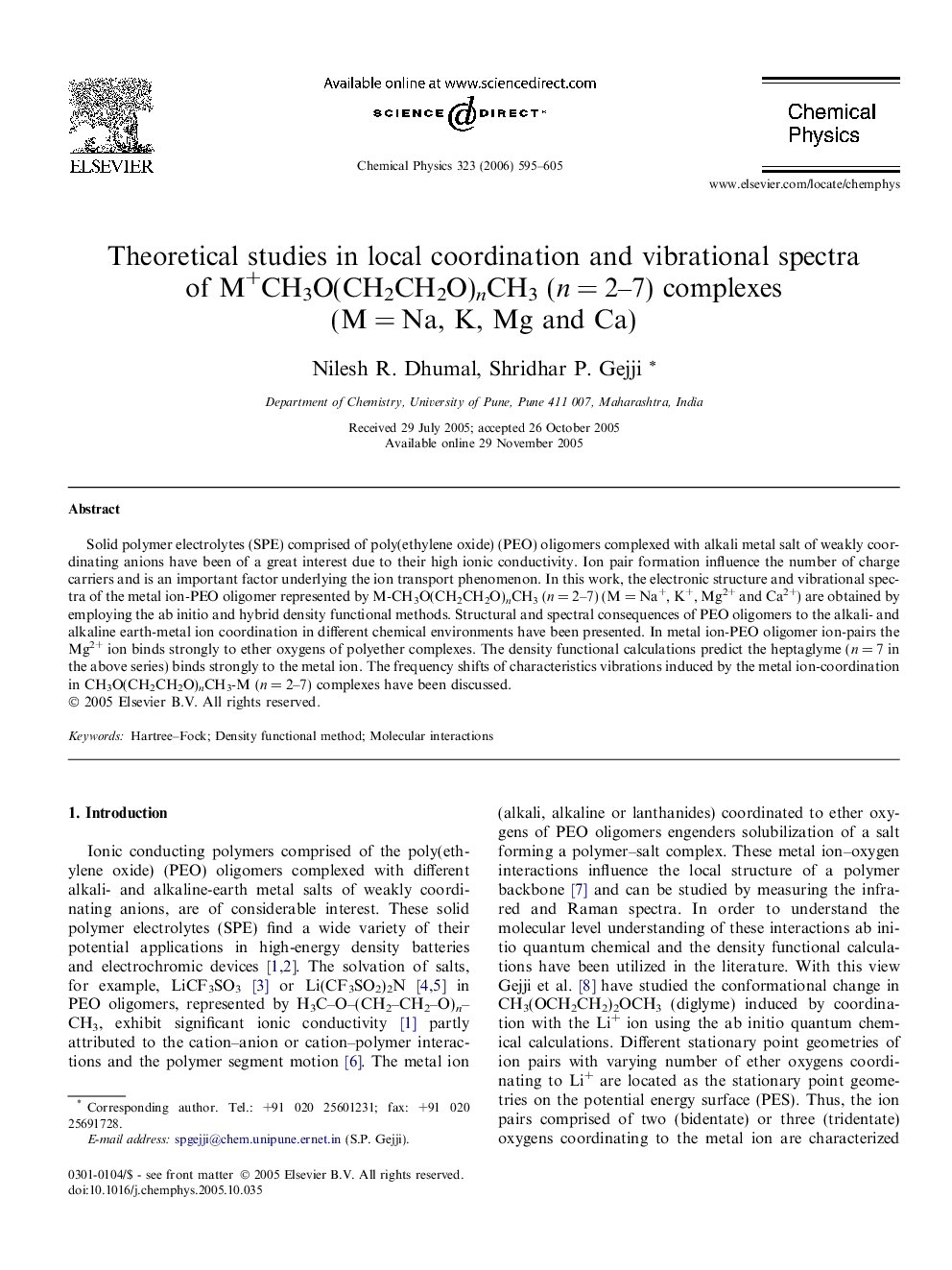 Theoretical studies in local coordination and vibrational spectra of M+CH3O(CH2CH2O)nCH3 (nÂ =Â 2-7) complexes (MÂ =Â Na, K, Mg and Ca)