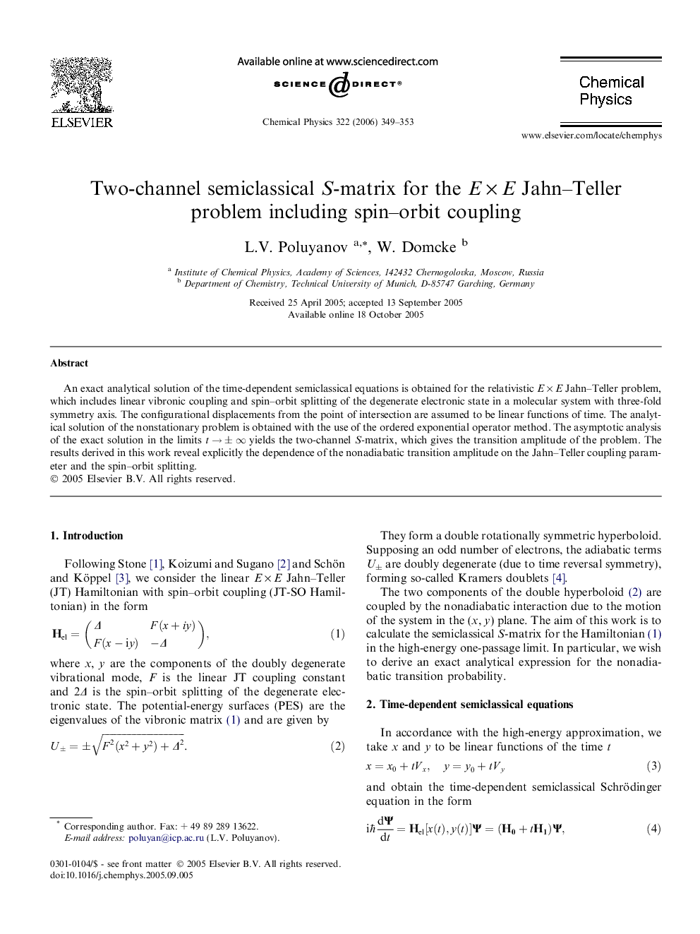 Two-channel semiclassical S-matrix for the EÂ ÃÂ E Jahn-Teller problem including spin-orbit coupling