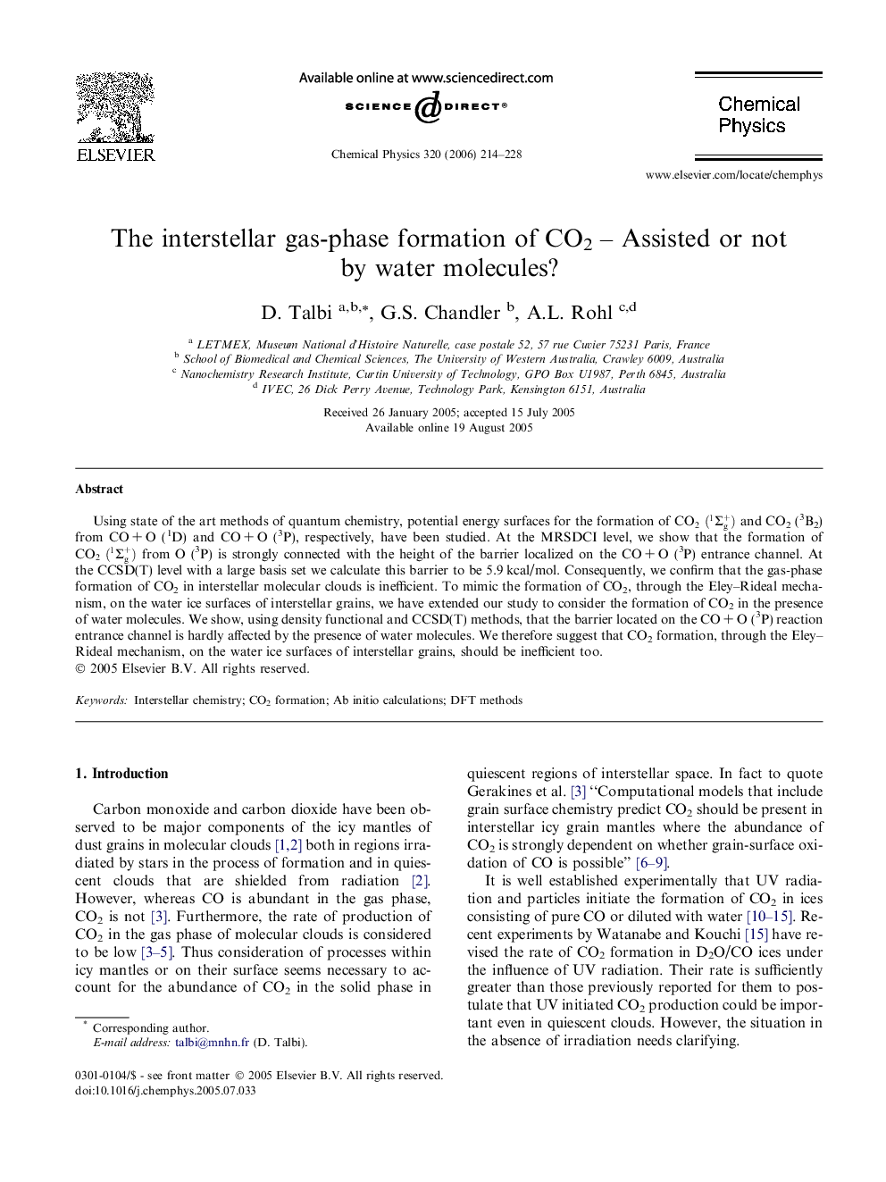 The interstellar gas-phase formation of CO2 - Assisted or not by water molecules?