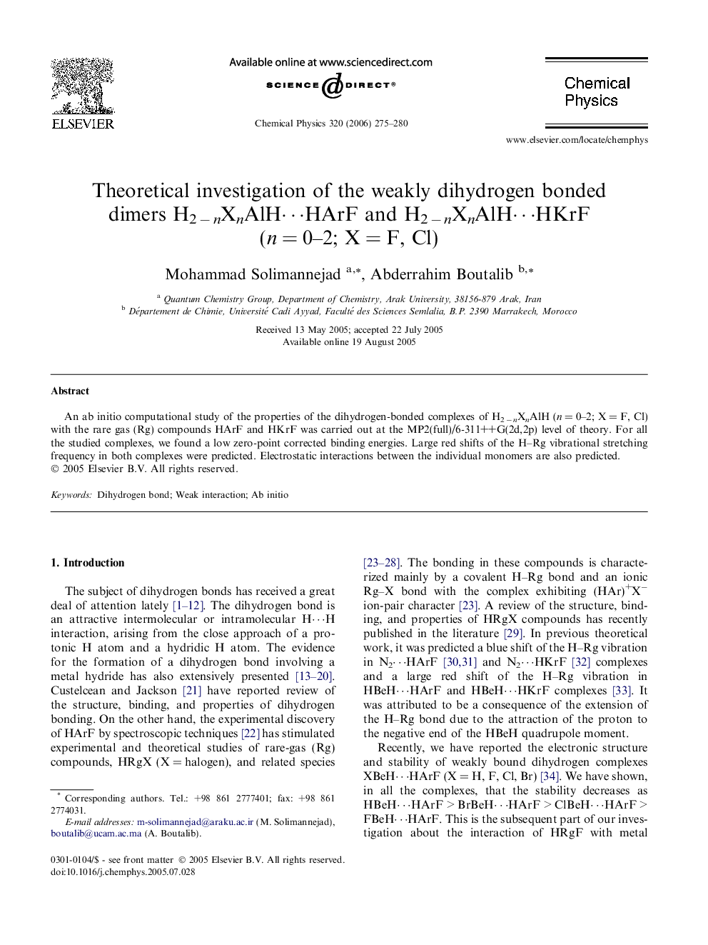 Theoretical investigation of the weakly dihydrogen bonded dimers H2Â âÂ nXnAlHâ¯HArF and H2Â âÂ nXnAlHâ¯HKrF (nÂ =Â 0-2; XÂ =Â F, Cl)