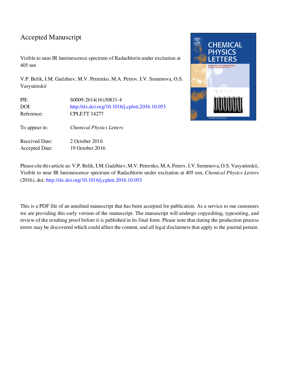 Visible to near IR luminescence spectrum of Radachlorin under excitation at 405Â nm