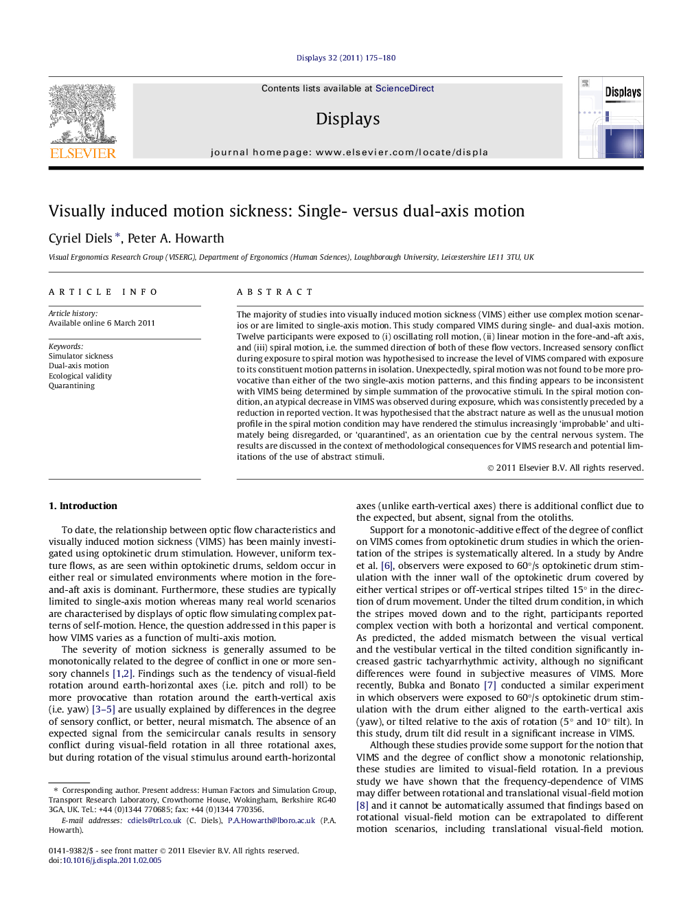 Visually induced motion sickness: Single- versus dual-axis motion