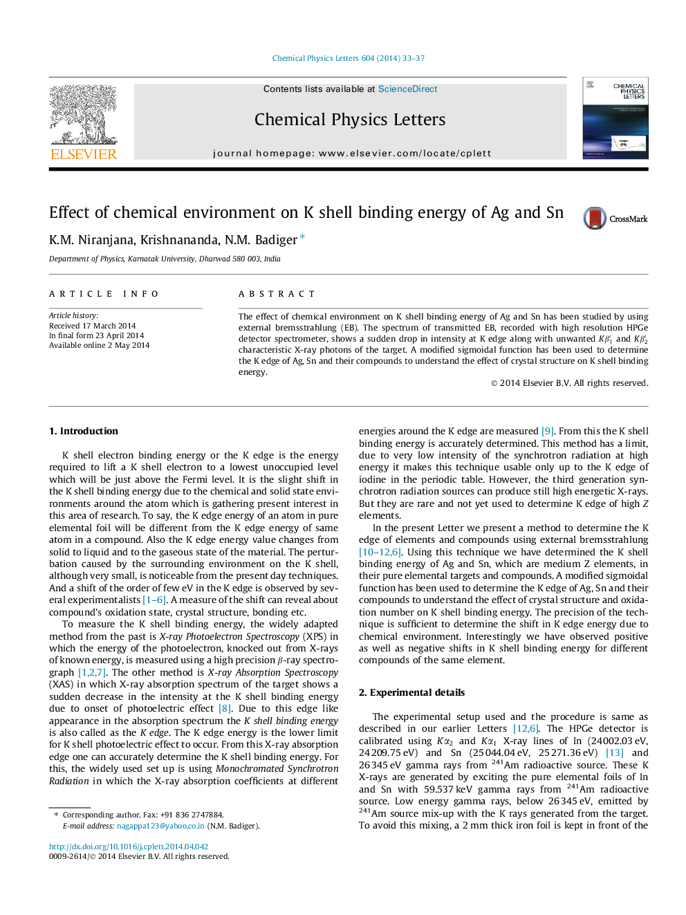 Effect of chemical environment on K shell binding energy of Ag and Sn