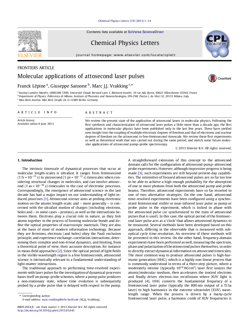 Molecular applications of attosecond laser pulses