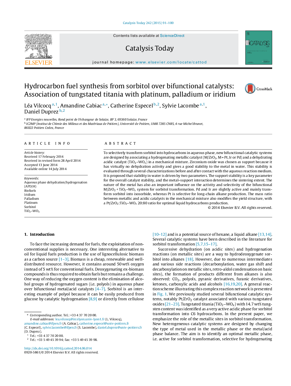 Hydrocarbon fuel synthesis from sorbitol over bifunctional catalysts: Association of tungstated titania with platinum, palladium or iridium