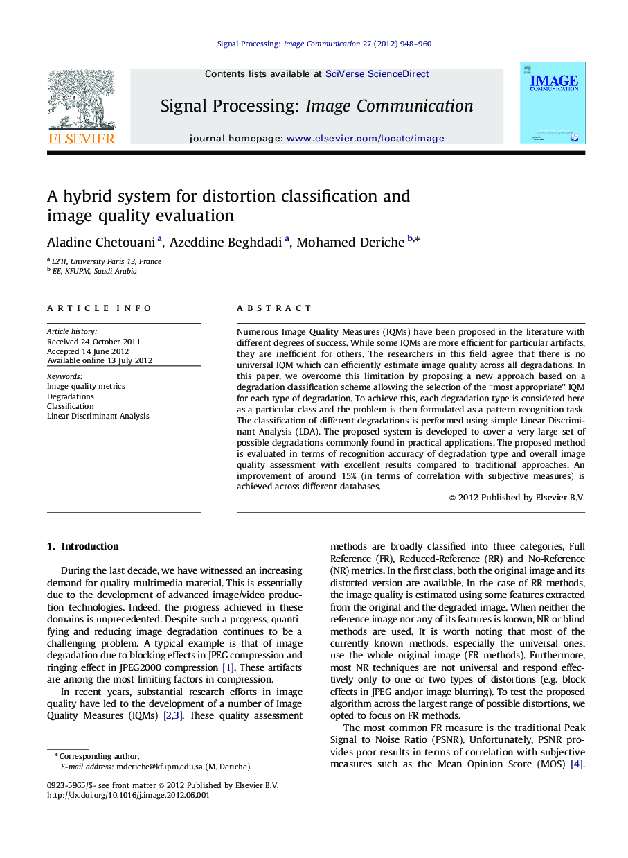 A hybrid system for distortion classification and image quality evaluation