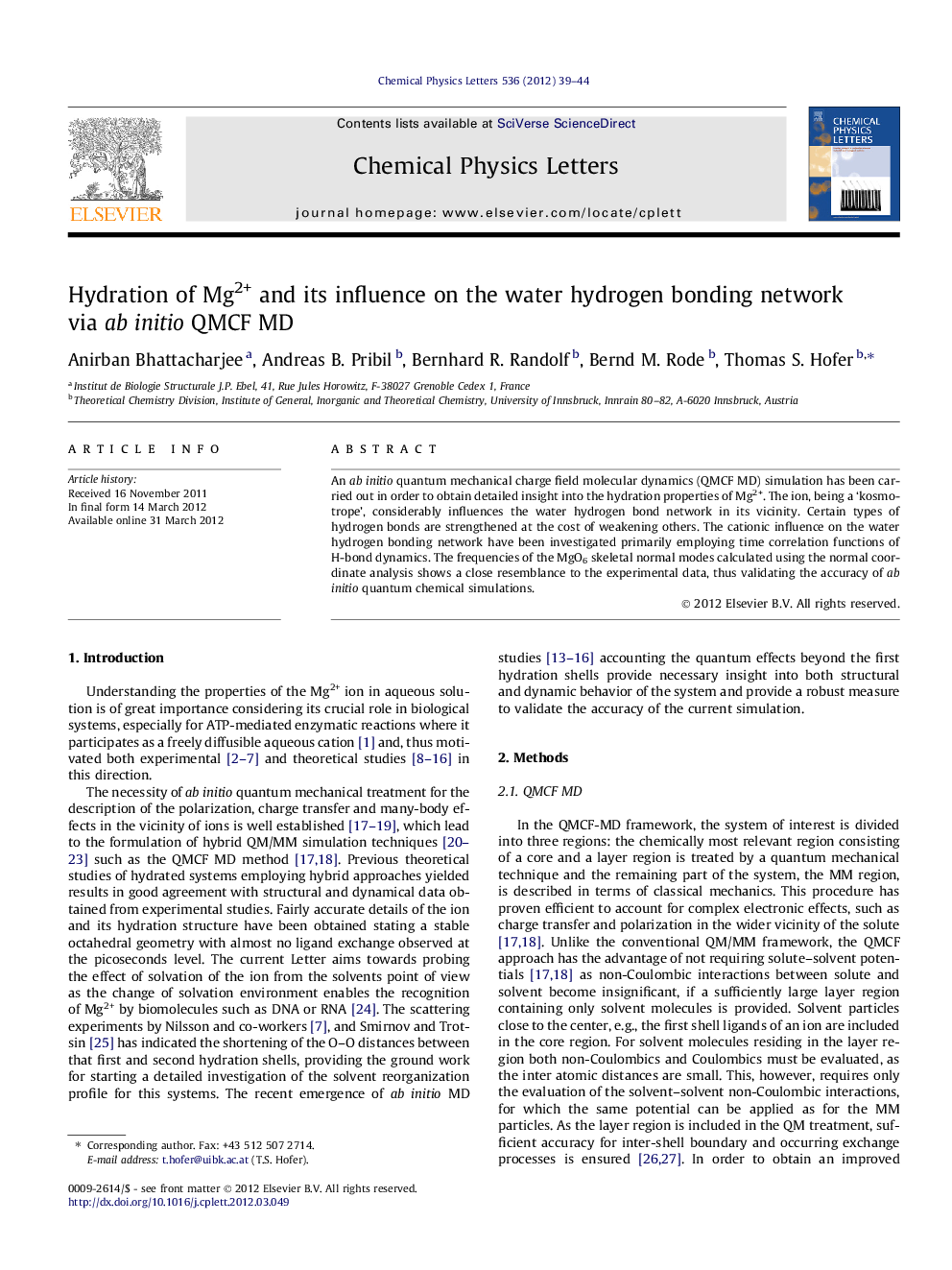 Hydration of Mg2+ and its influence on the water hydrogen bonding network via ab initio QMCF MD