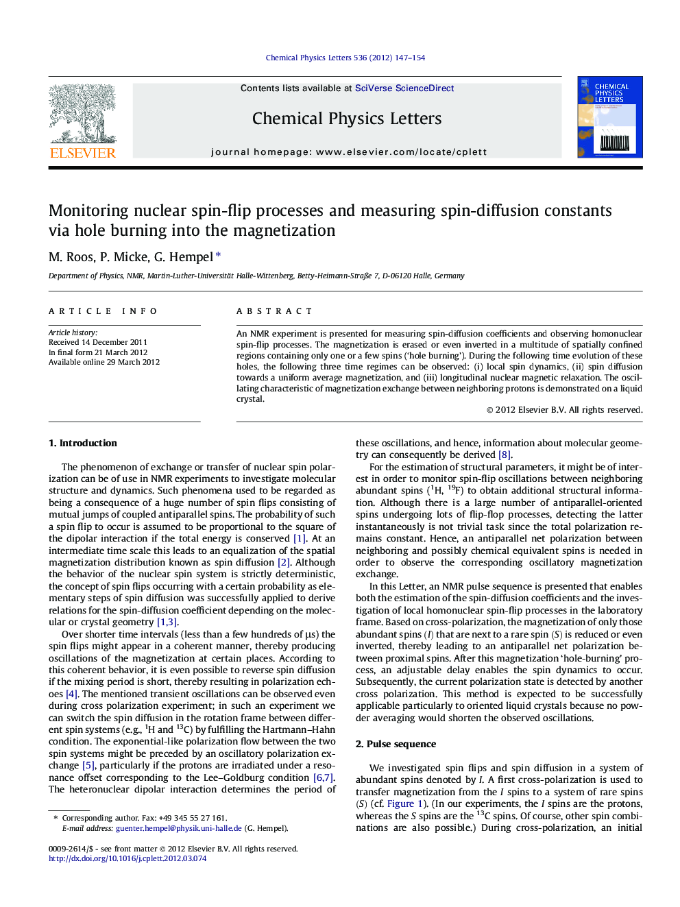 Monitoring nuclear spin-flip processes and measuring spin-diffusion constants via hole burning into the magnetization