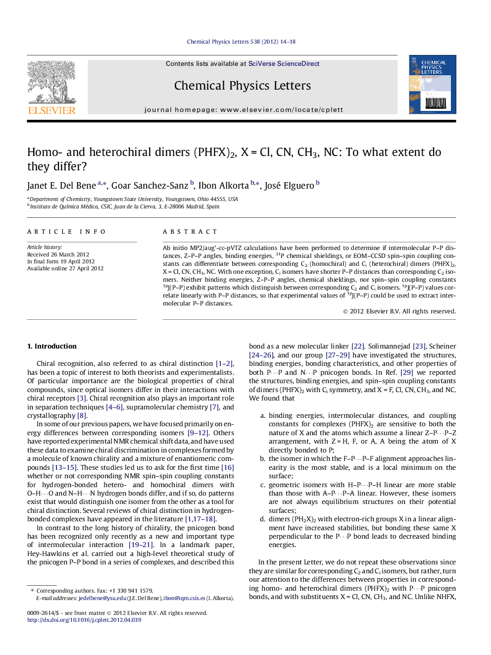 Homo- and heterochiral dimers (PHFX)2, XÂ =Â Cl, CN, CH3, NC: To what extent do they differ?