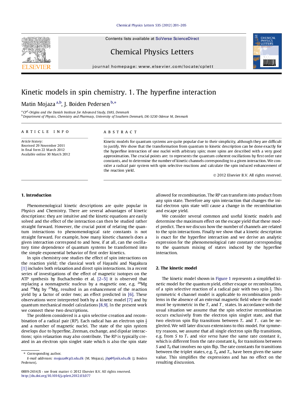 Kinetic models in spin chemistry. 1. The hyperfine interaction