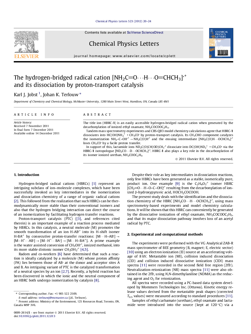The hydrogen-bridged radical cation [NH2COâ¯Hâ¯OCHCH3]+ and its dissociation by proton-transport catalysis