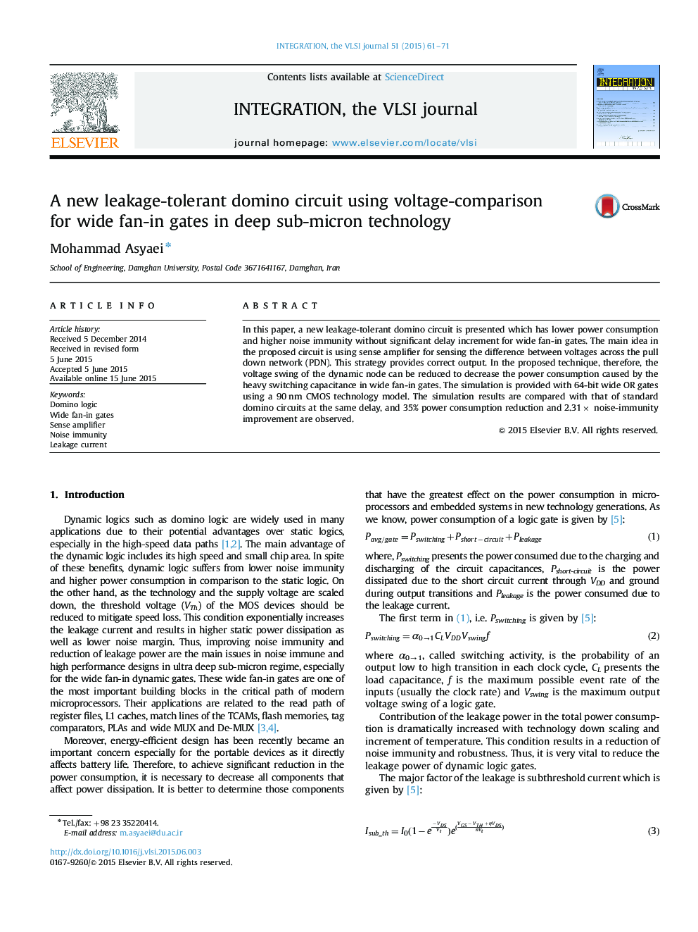 A new leakage-tolerant domino circuit using voltage-comparison for wide fan-in gates in deep sub-micron technology