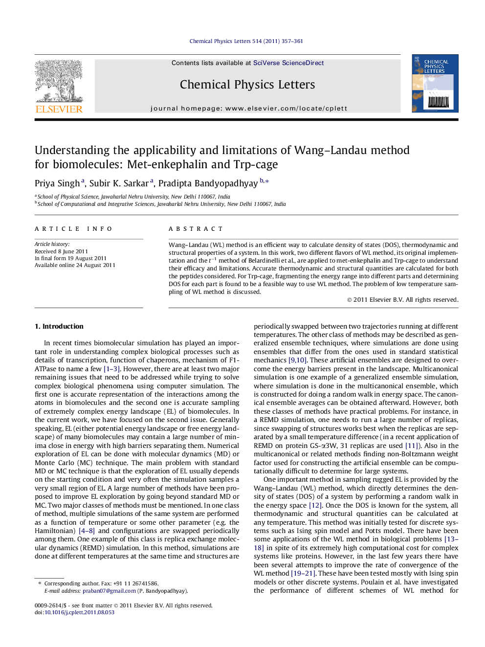 Understanding the applicability and limitations of Wang-Landau method for biomolecules: Met-enkephalin and Trp-cage