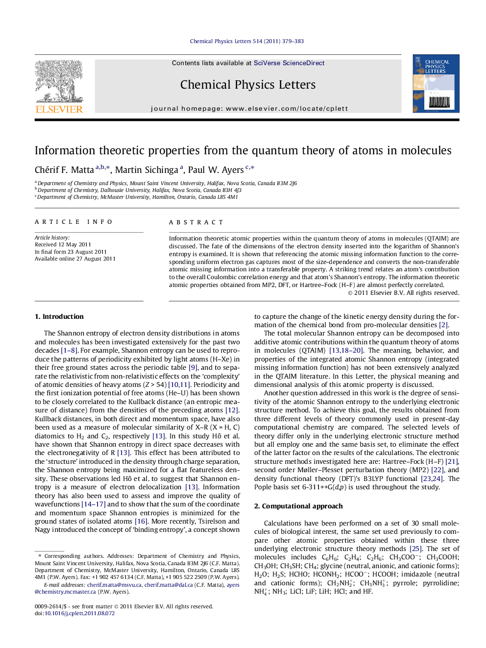 Information theoretic properties from the quantum theory of atoms in molecules