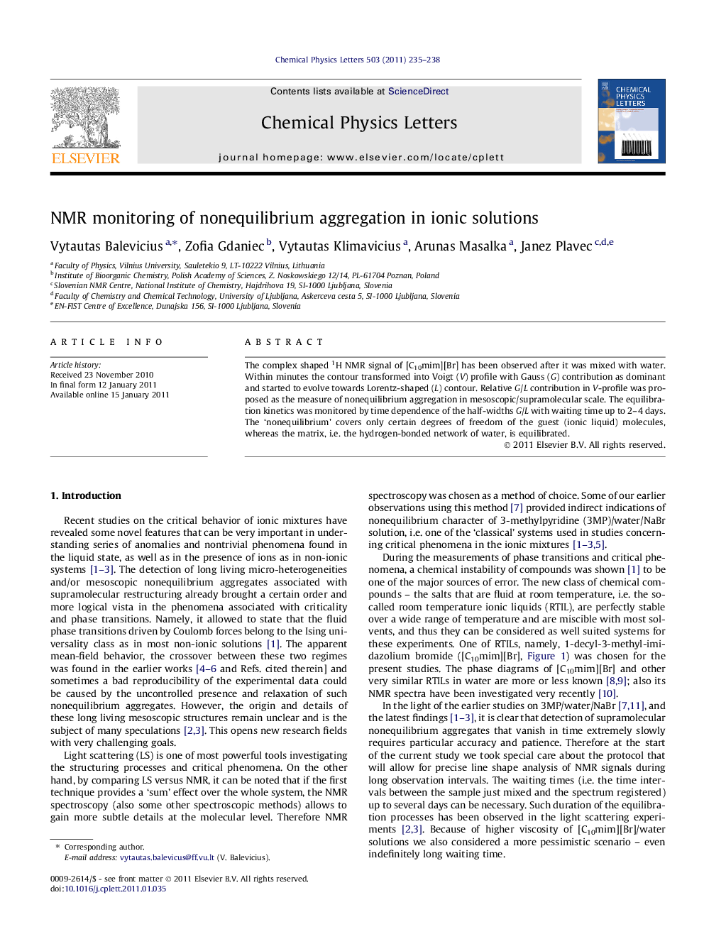 NMR monitoring of nonequilibrium aggregation in ionic solutions