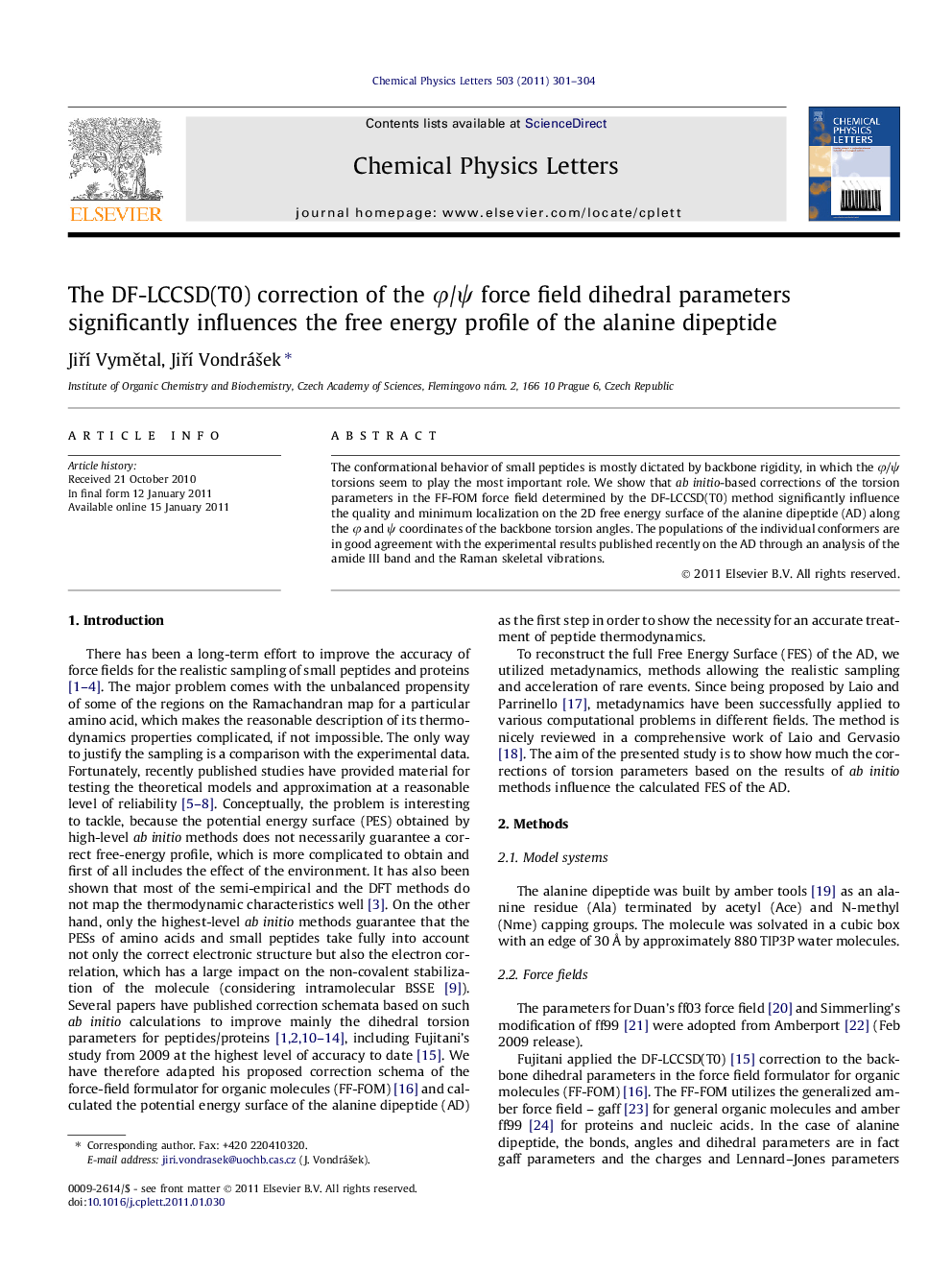 The DF-LCCSD(T0) correction of the Ï/Ï force field dihedral parameters significantly influences the free energy profile of the alanine dipeptide