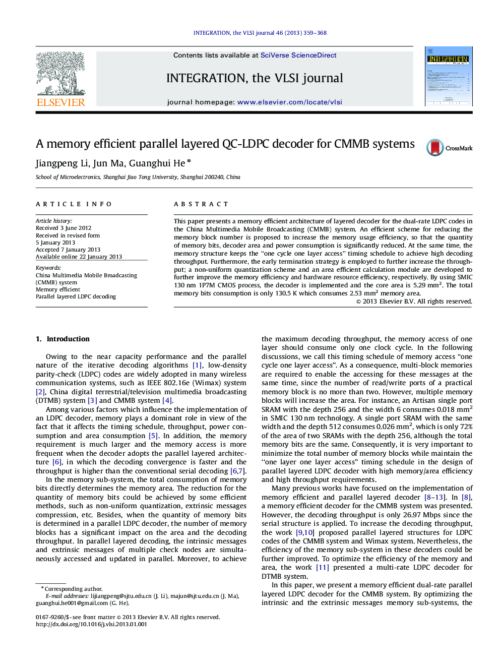 A memory efficient parallel layered QC-LDPC decoder for CMMB systems