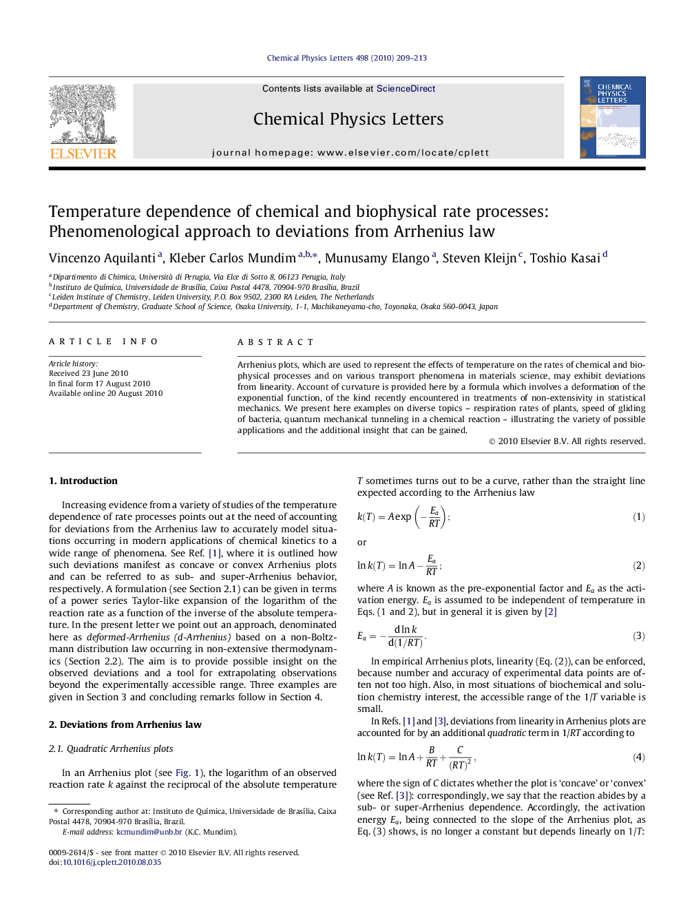 Temperature dependence of chemical and biophysical rate processes: Phenomenological approach to deviations from Arrhenius law