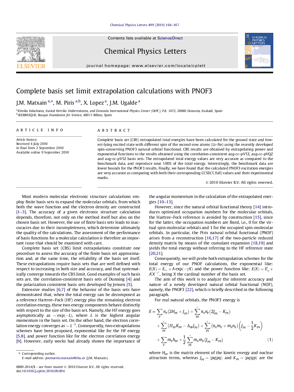 Complete basis set limit extrapolation calculations with PNOF3