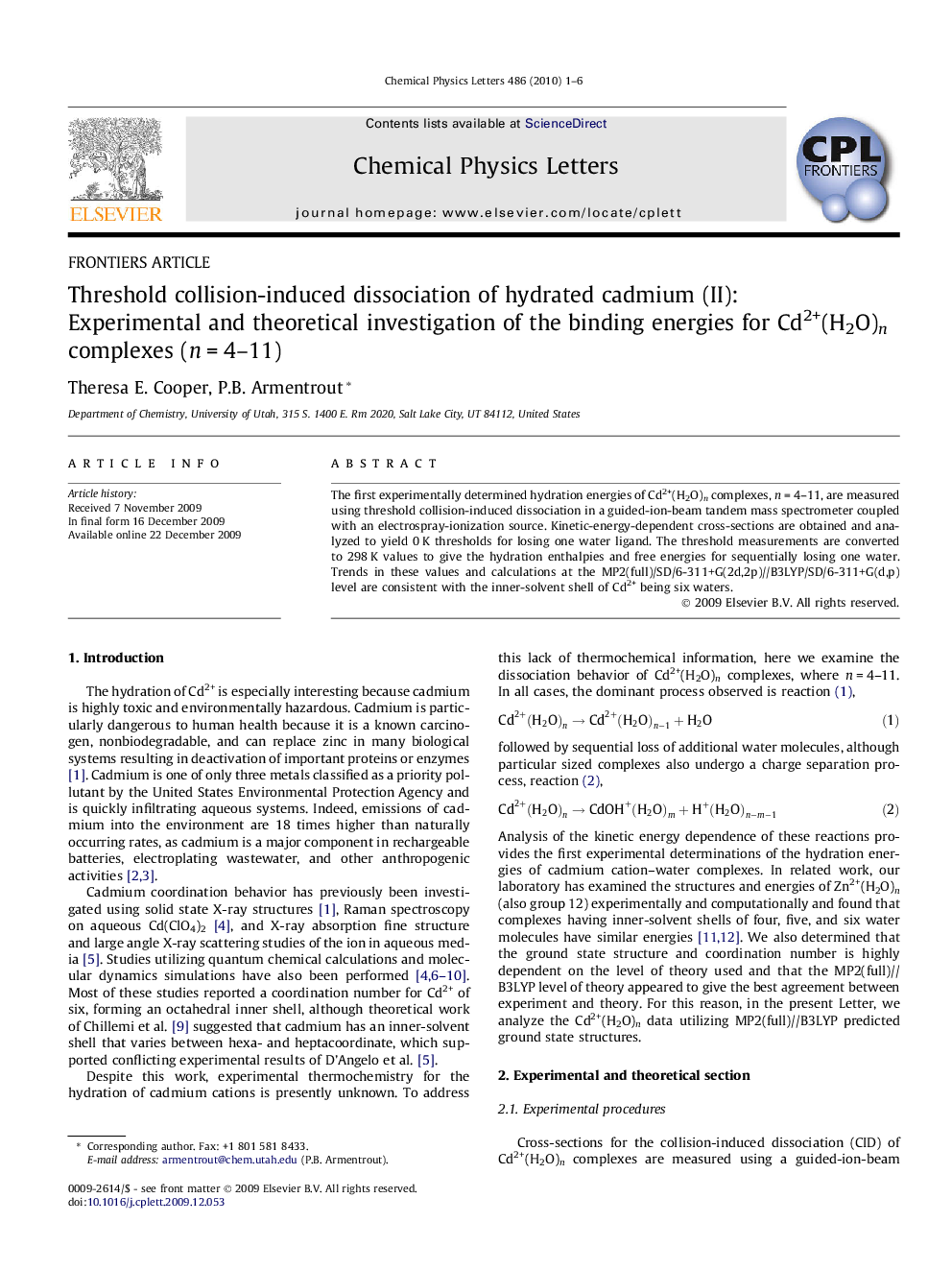 Threshold collision-induced dissociation of hydrated cadmium (II): Experimental and theoretical investigation of the binding energies for Cd2+(H2O)n complexes (nÂ =Â 4-11)