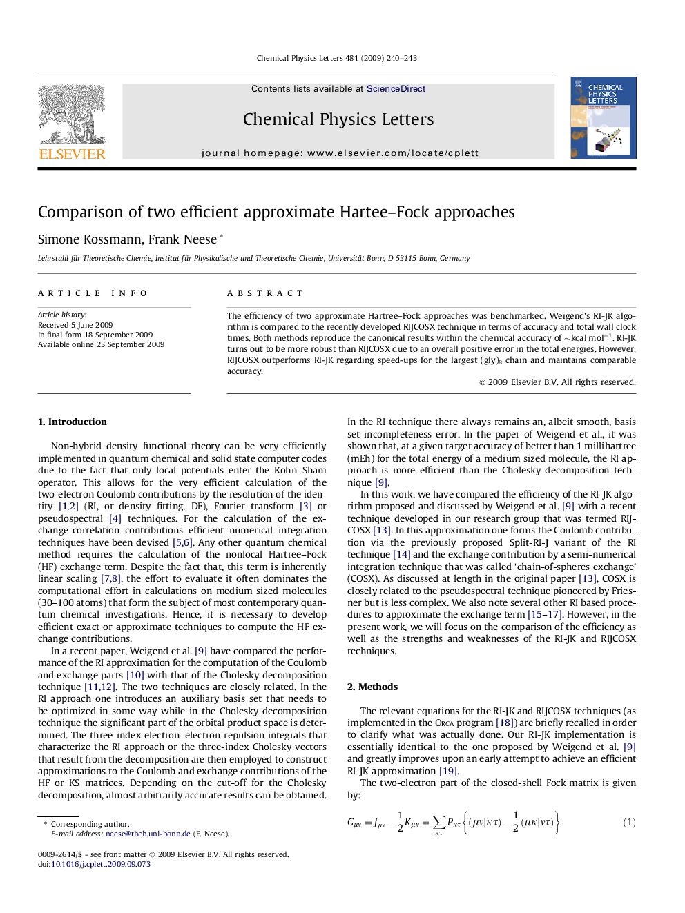 Comparison of two efficient approximate Hartee-Fock approaches