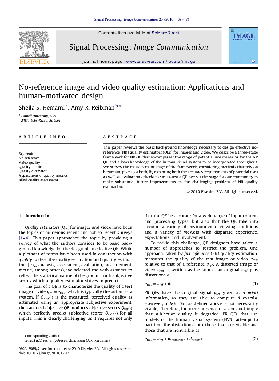 No-reference image and video quality estimation: Applications and human-motivated design