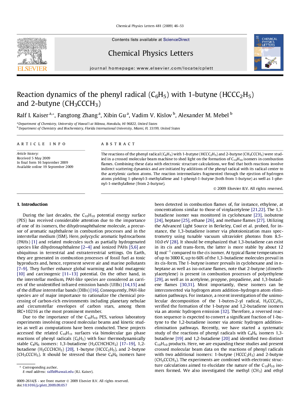Reaction dynamics of the phenyl radical (C6H5) with 1-butyne (HCCC2H5) and 2-butyne (CH3CCCH3)
