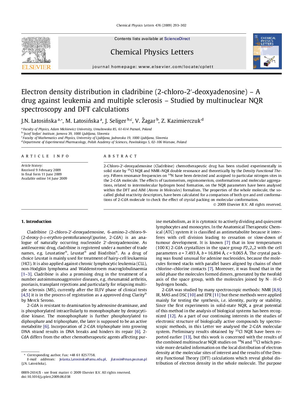 Electron density distribution in cladribine (2-chloro-2â²-deoxyadenosine) - A drug against leukemia and multiple sclerosis - Studied by multinuclear NQR spectroscopy and DFT calculations