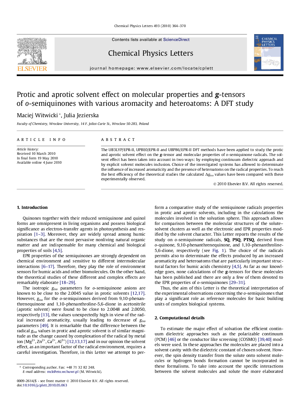 Protic and aprotic solvent effect on molecular properties and g-tensors of o-semiquinones with various aromacity and heteroatoms: A DFT study