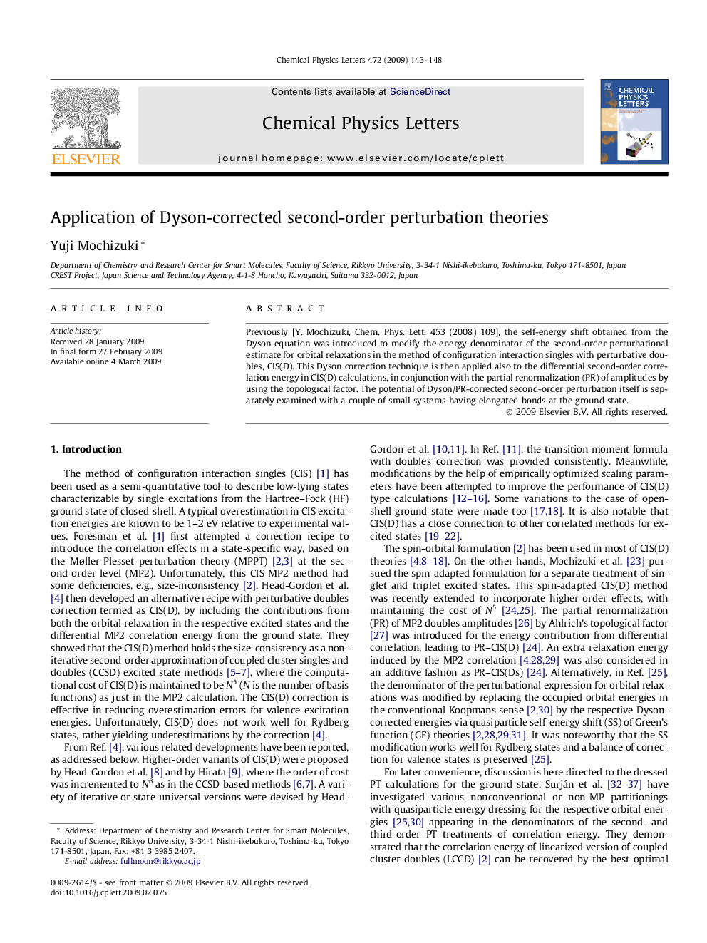 Application of Dyson-corrected second-order perturbation theories
