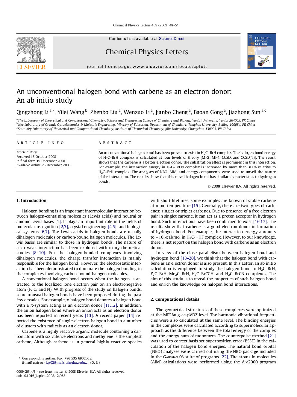 An unconventional halogen bond with carbene as an electron donor: An ab initio study