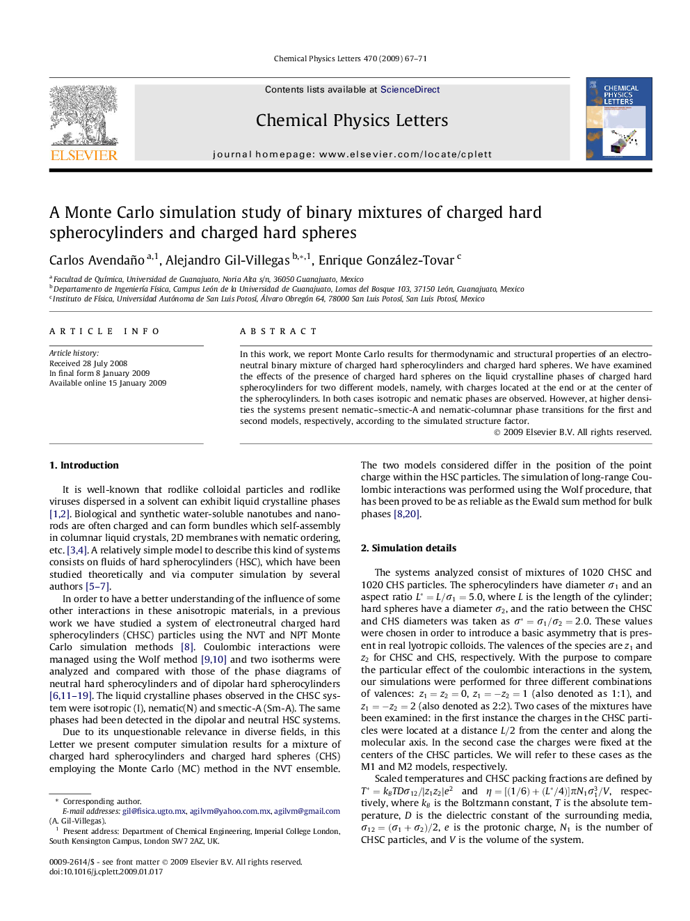 A Monte Carlo simulation study of binary mixtures of charged hard spherocylinders and charged hard spheres
