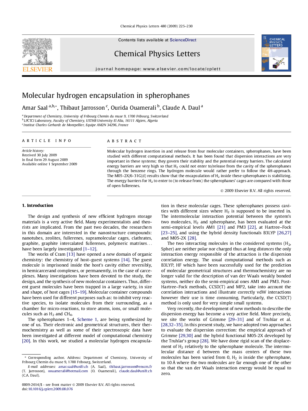 Molecular hydrogen encapsulation in spherophanes