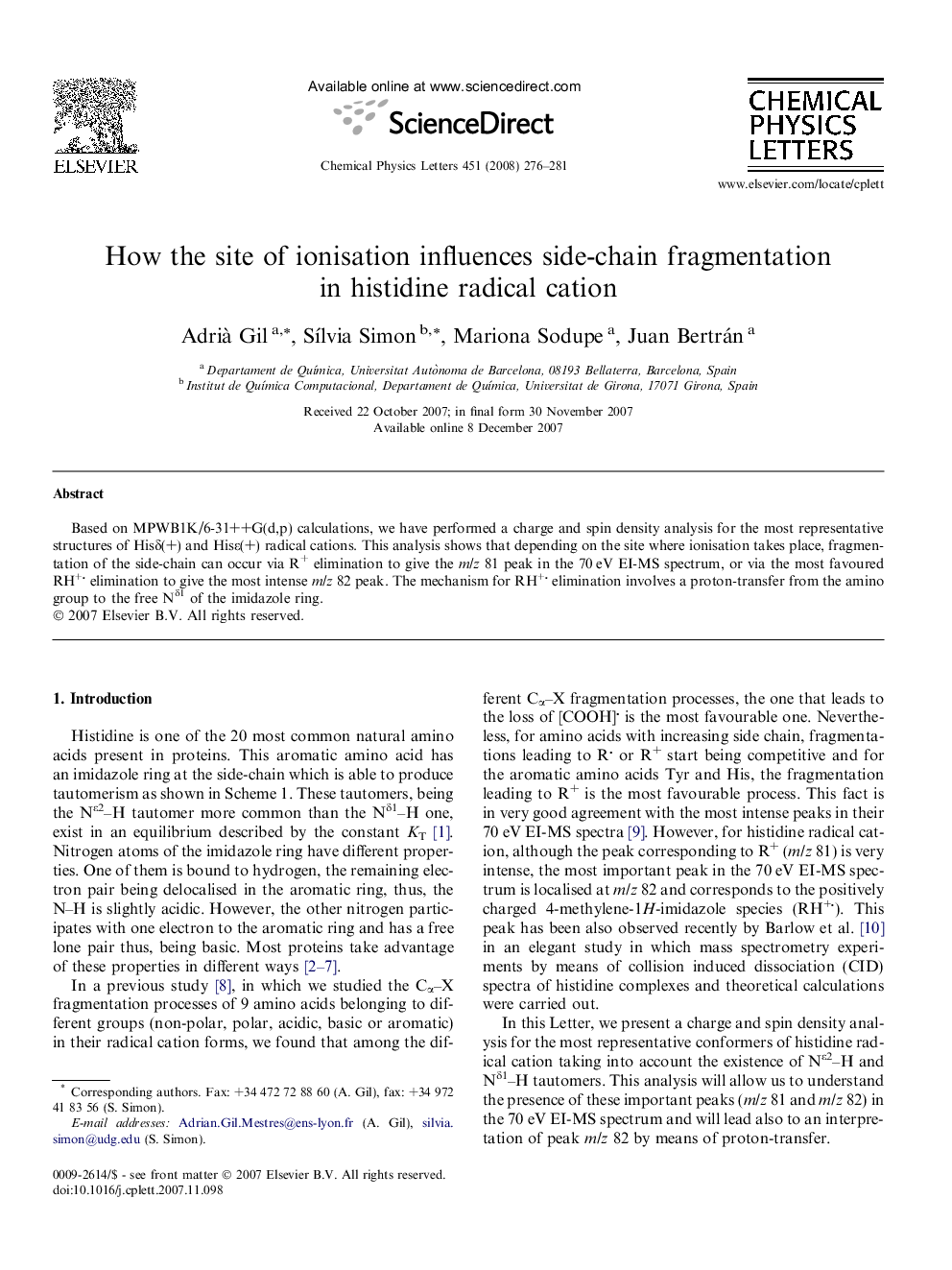 How the site of ionisation influences side-chain fragmentation in histidine radical cation