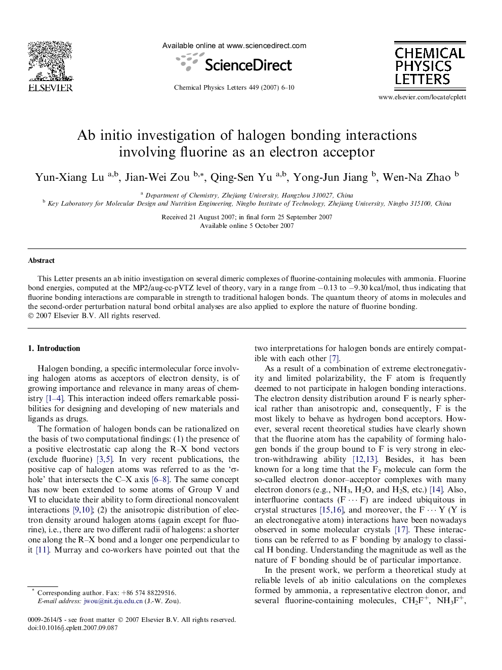 Ab initio investigation of halogen bonding interactions involving fluorine as an electron acceptor