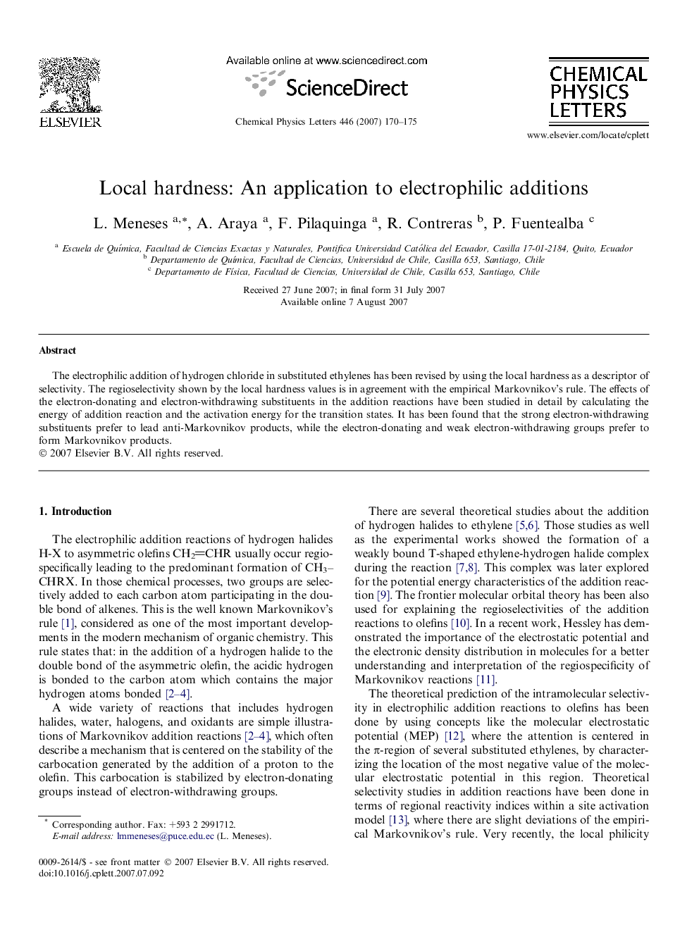 Local hardness: An application to electrophilic additions