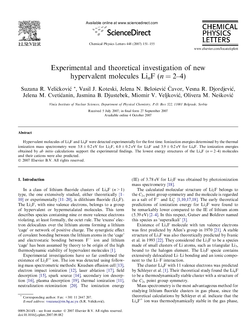 Experimental and theoretical investigation of new hypervalent molecules LinF (nÂ =Â 2-4)