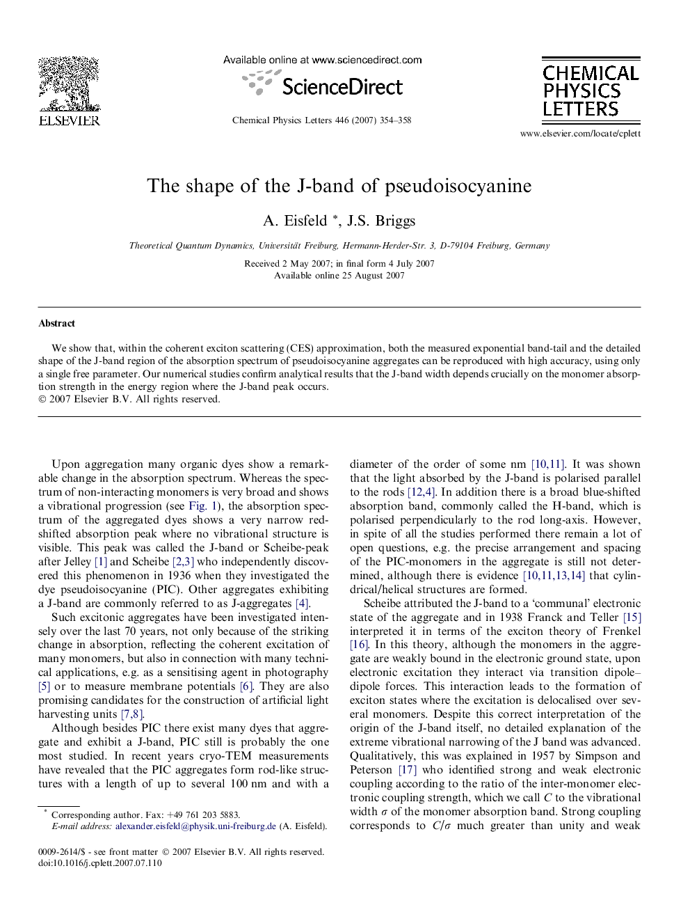 The shape of the J-band of pseudoisocyanine