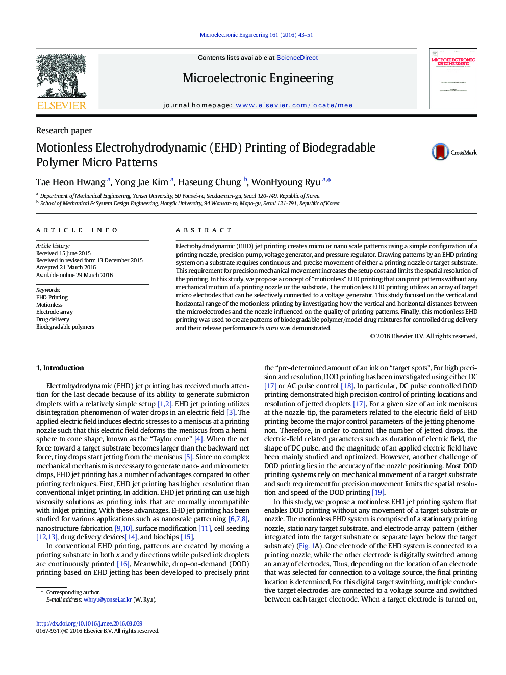 Motionless Electrohydrodynamic (EHD) Printing of Biodegradable Polymer Micro Patterns