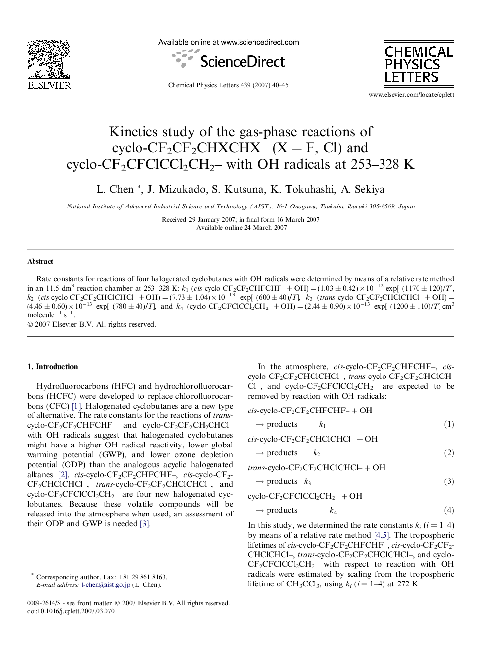 Kinetics study of the gas-phase reactions of cyclo-CF2CF2CHXCHX- (XÂ =Â F, Cl) and cyclo-CF2CFClCCl2CH2- with OH radicals at 253-328Â K