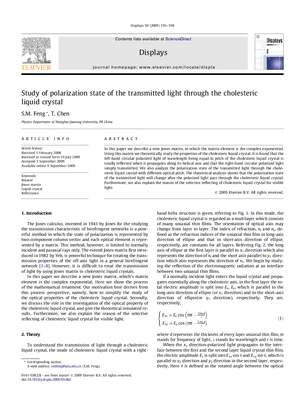 Study of polarization state of the transmitted light through the cholesteric liquid crystal